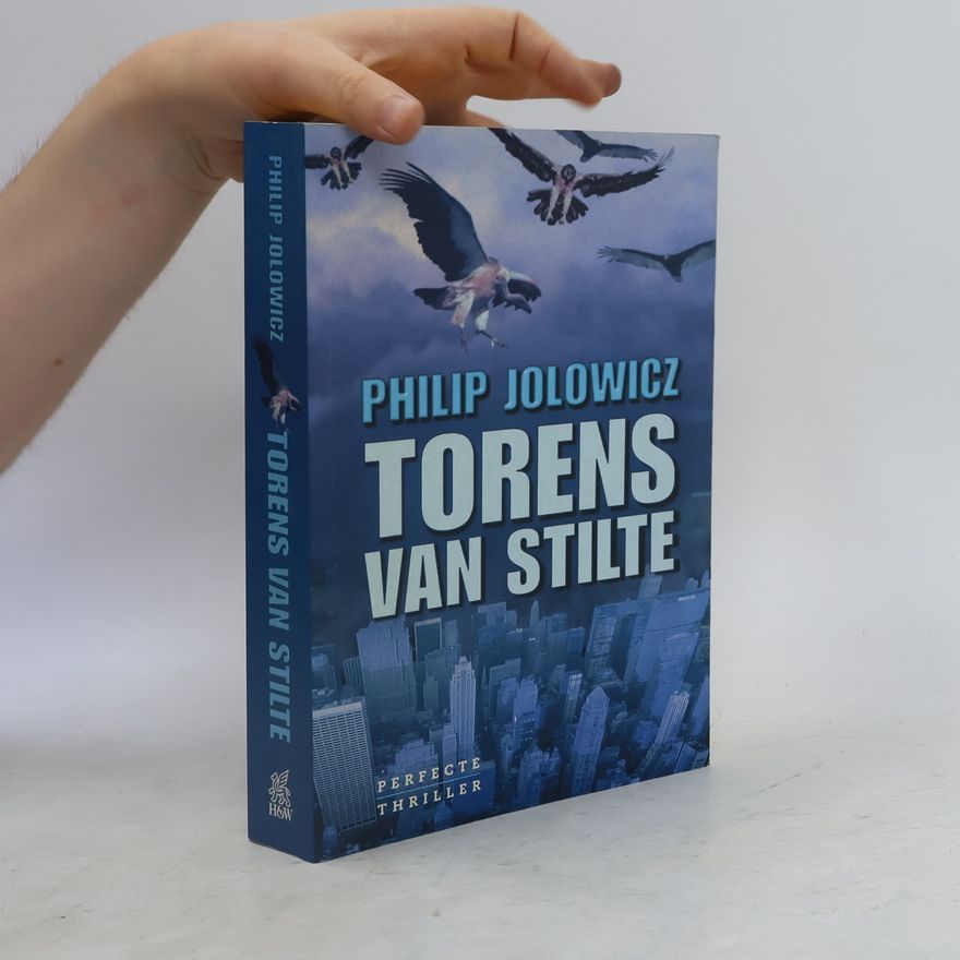 Philip Jolowicz Torens van stilte