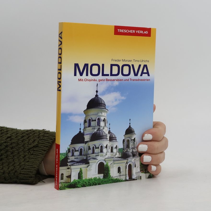 Frieder Monzer Reiseführer Moldova