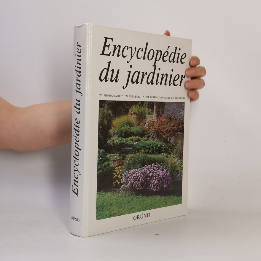 Čestmír Böhm Encyclopédie du jardinier