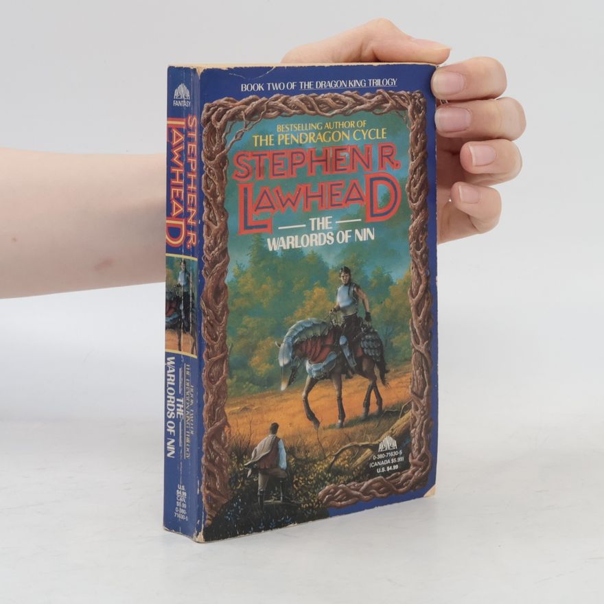 Stephen R. Lawhead The Dragon King Trilogy - 2: The Warlords of Nin