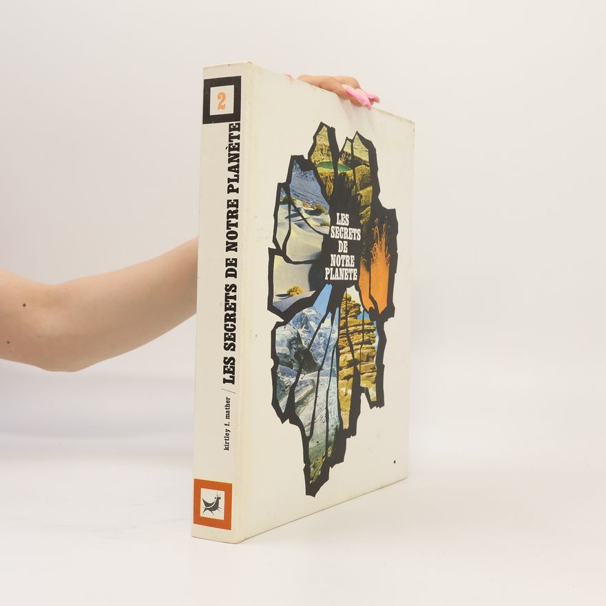Autorenkollektiv Les secrets de notre planète 2