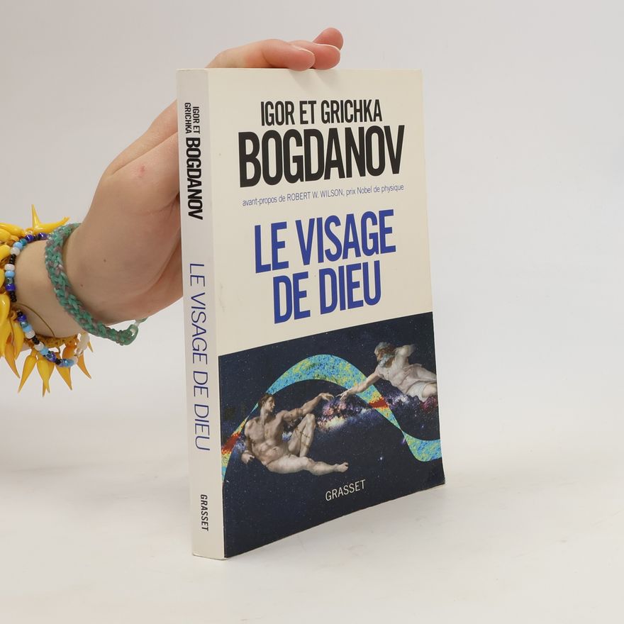 Igor Bogdanov Le visage de Dieu