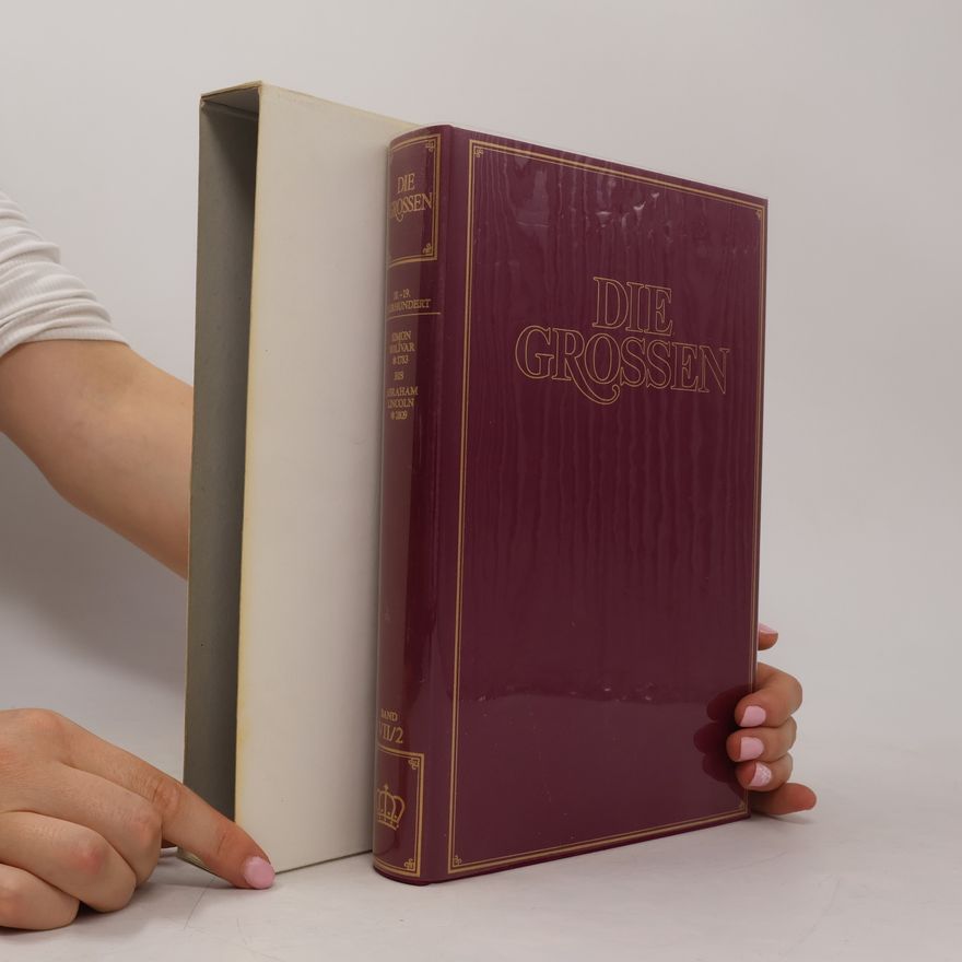 Autorenkollektiv Die Grossen VIII/2: Schliemann bis Nietzsche
