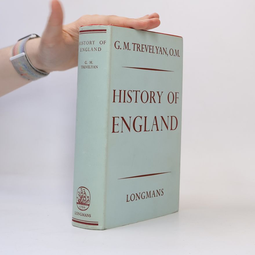 G. M. Trevelyan History of England