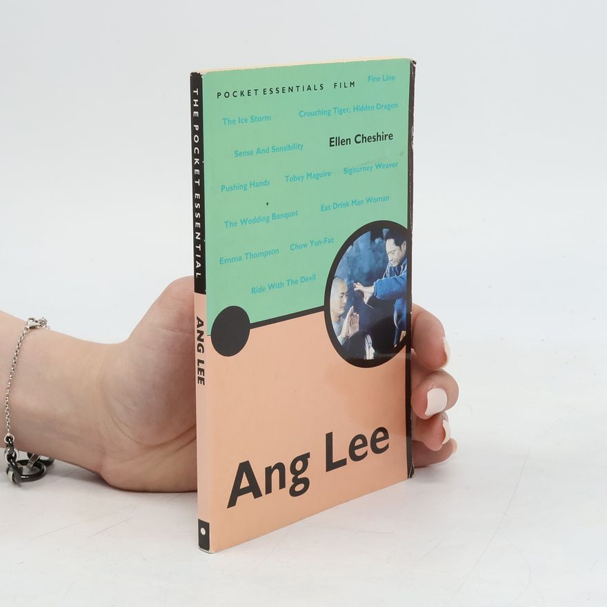 Ellen Cheshire Pocket Essentials Film: Ang Lee