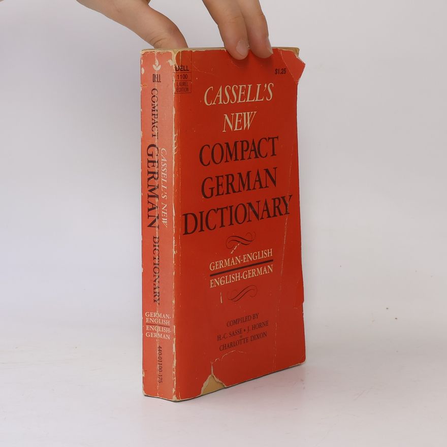J. Horne Cassell's New Compact German Dictionary