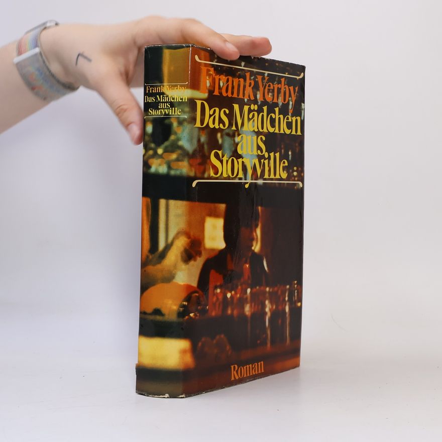 Frank Yerby Das Mädchen aus Storyville