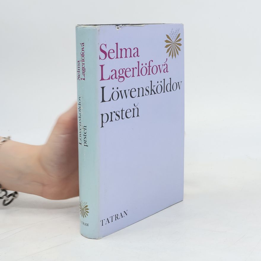 Selma Lagerlöf Löwensköldov prsteň