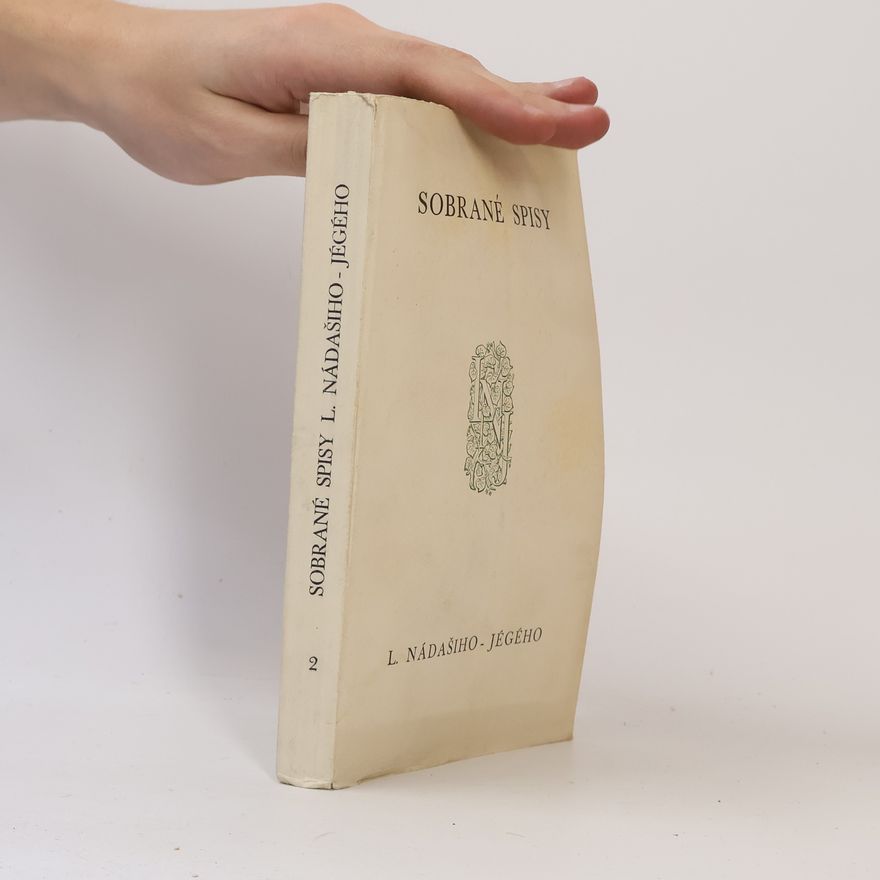Kolektiv autorů Sobrané spisy L. Nádašiho-Jégého 2.