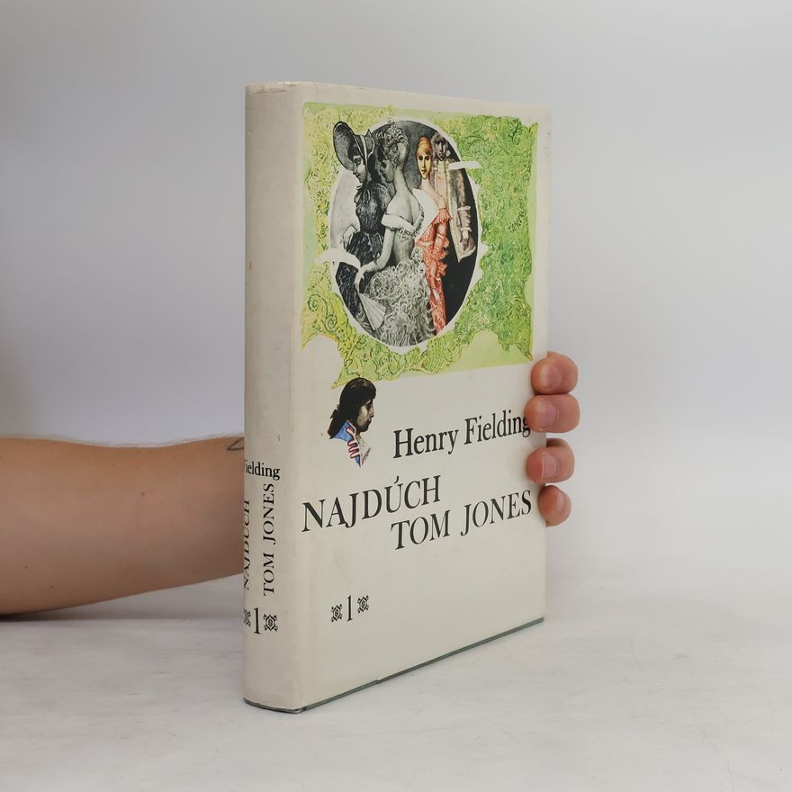 Henry Fielding Najdúch Tom Jones I.