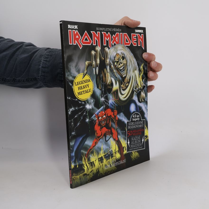 Merlin Alderslade Kompletní příběh Iron Maiden : Classic Rock Hammer