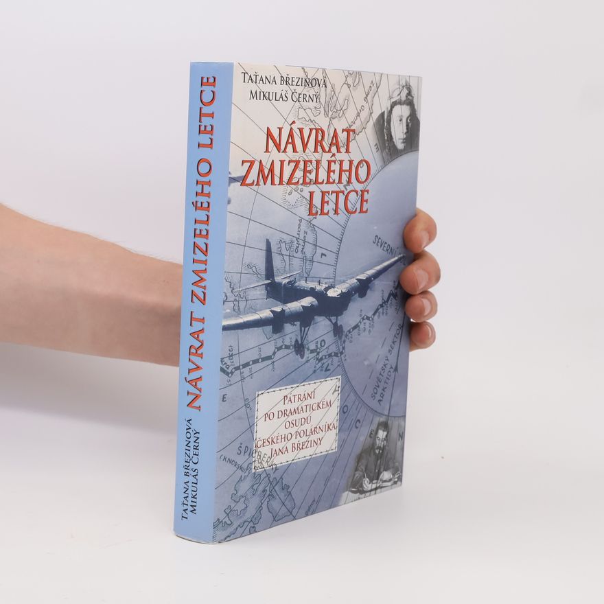 Taťana Březinová Návrat zmizelého letce