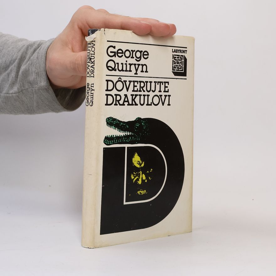 George Quiryn Dôverujte Drakulovi