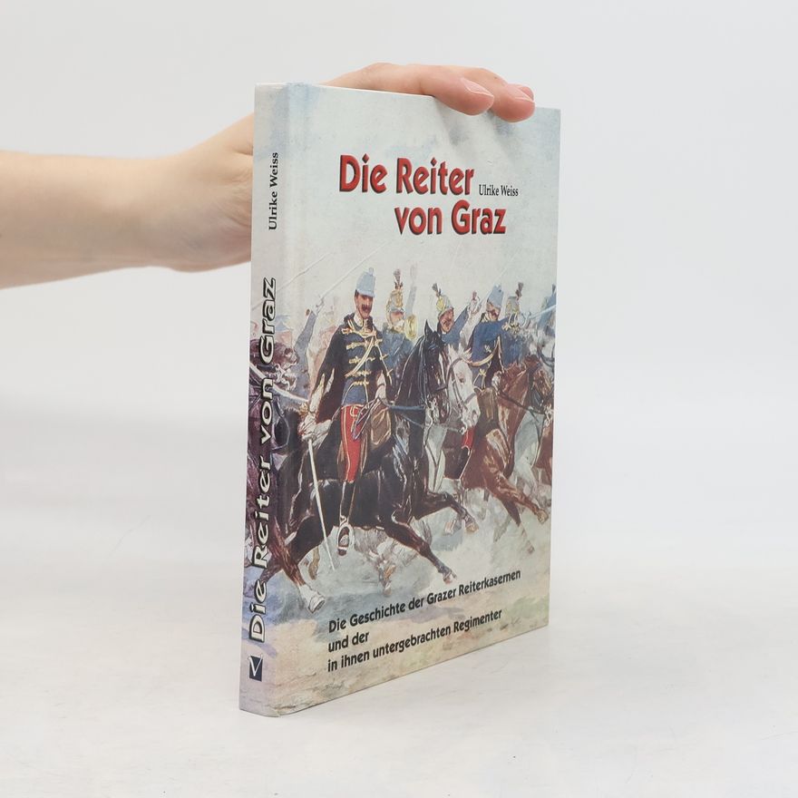 Ulrike Weiß Die Reiter von Graz