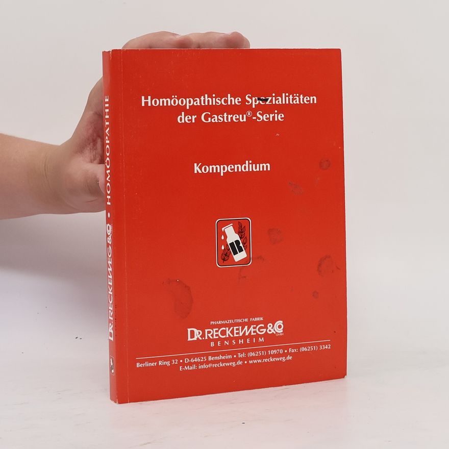 AA.VV. Homöopathische Spezialitäten der Gastreu