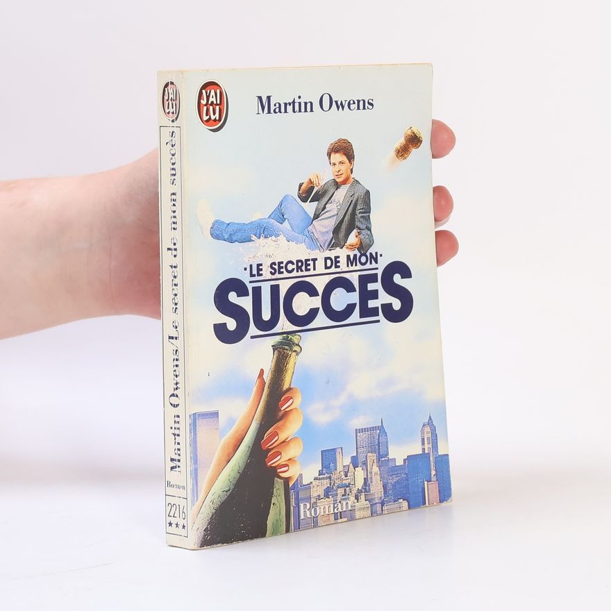 Martin Owens Le secret de mon succès