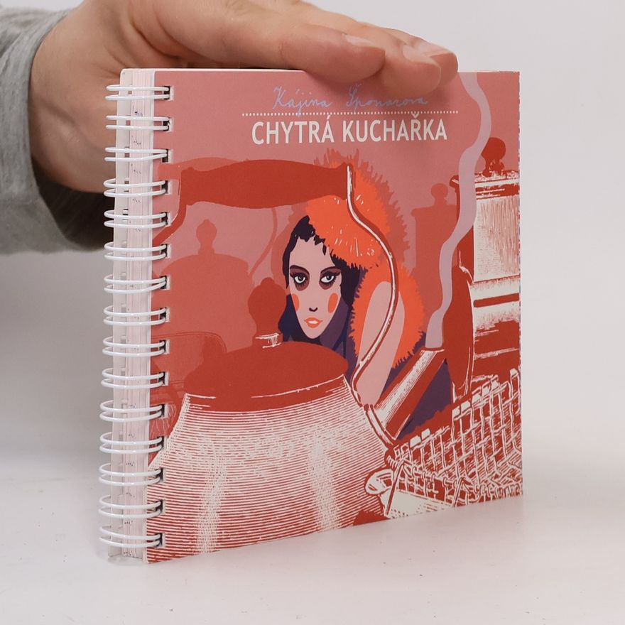 Kájina Šponarová Chytrá kuchařka