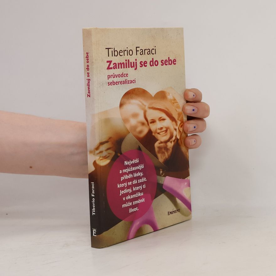 Tiberio Faraci Zamiluj se do sebe