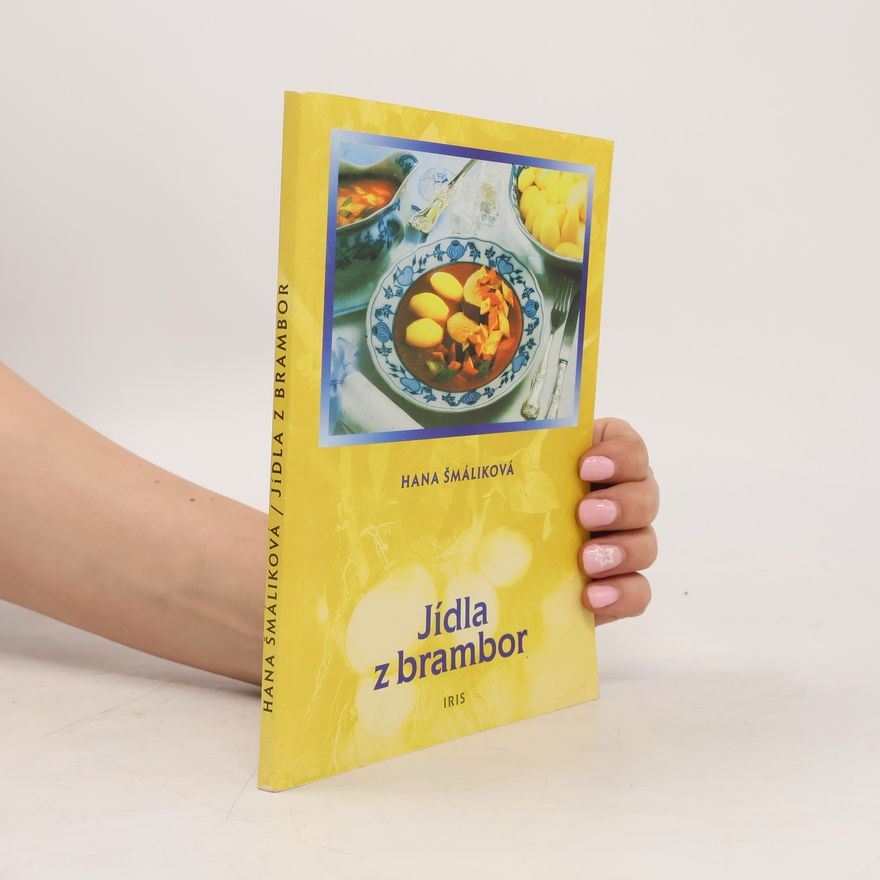 Hana Šmáliková Jídla z brambor