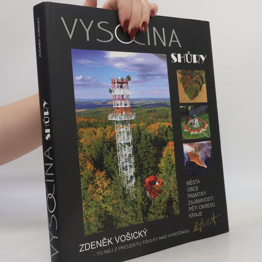 Zdeněk Vošický Vysočina shůry
