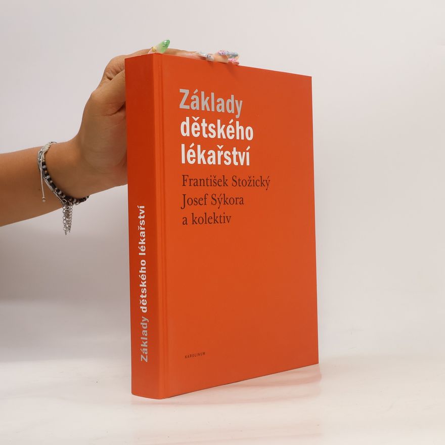 František Stožický Základy dětského lékařství