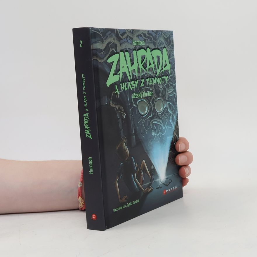 Jiří Harnach Zahrada a hlasy z temnoty