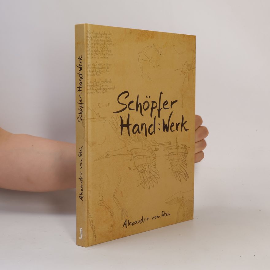 Alexander Vom Stein Schöpfer:Hand:Werk