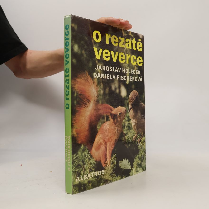 Daniela Fischer O rezaté veverce