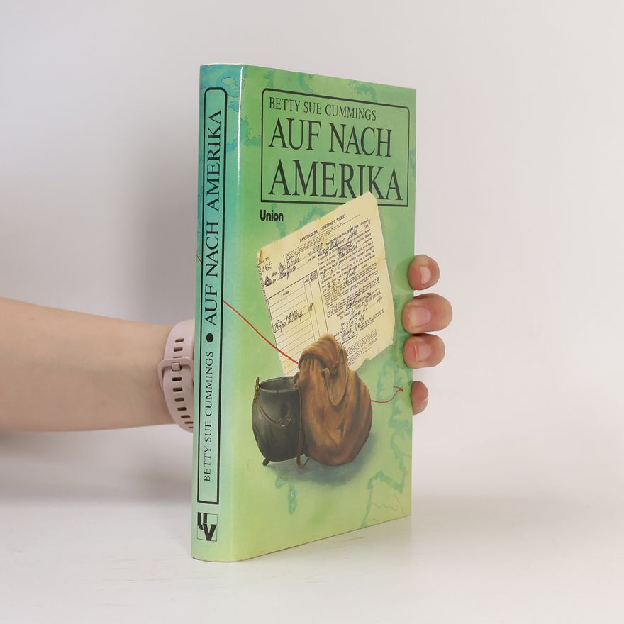 Betty Sue Cummings Auf nach Amerika