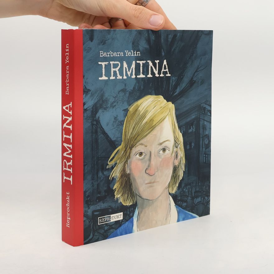 Barbara Yelin Irmina - Taschenbuch