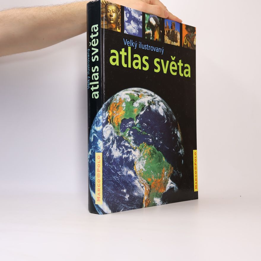 Kolektív autorov Velký ilustrovaný atlas světa