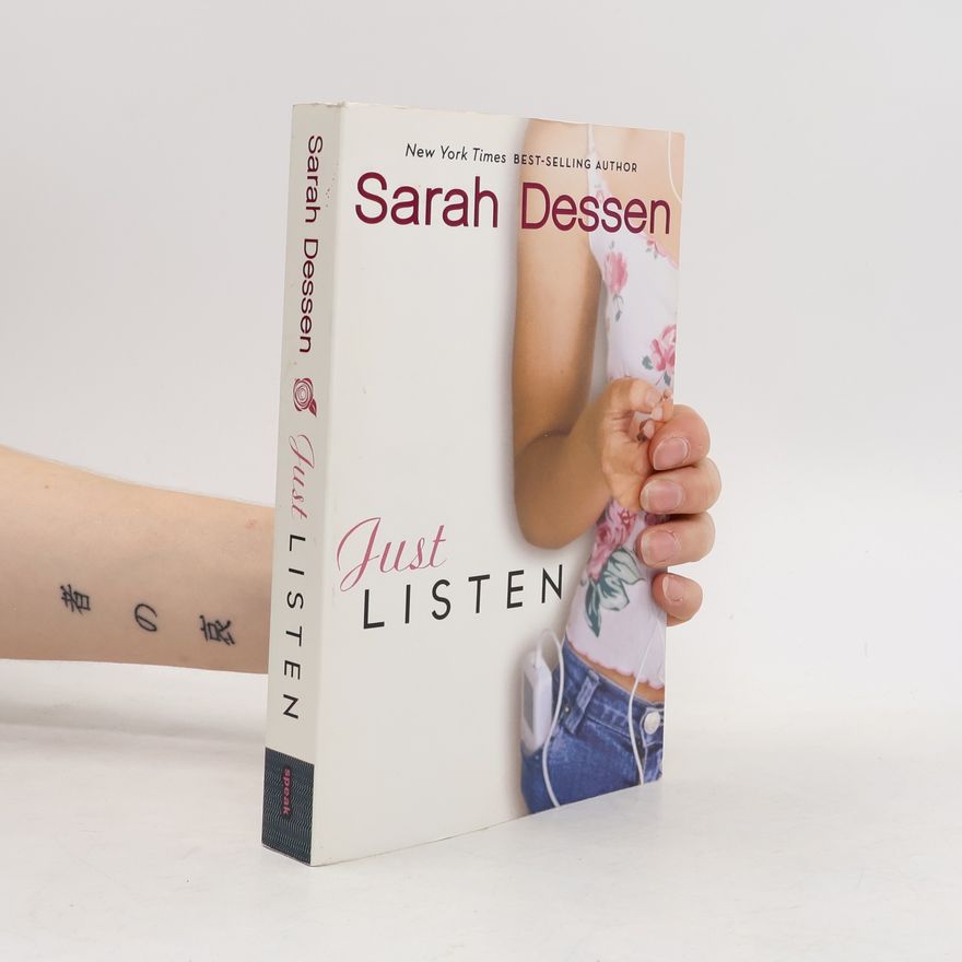 Sarah Dessen Just Listen, English edition