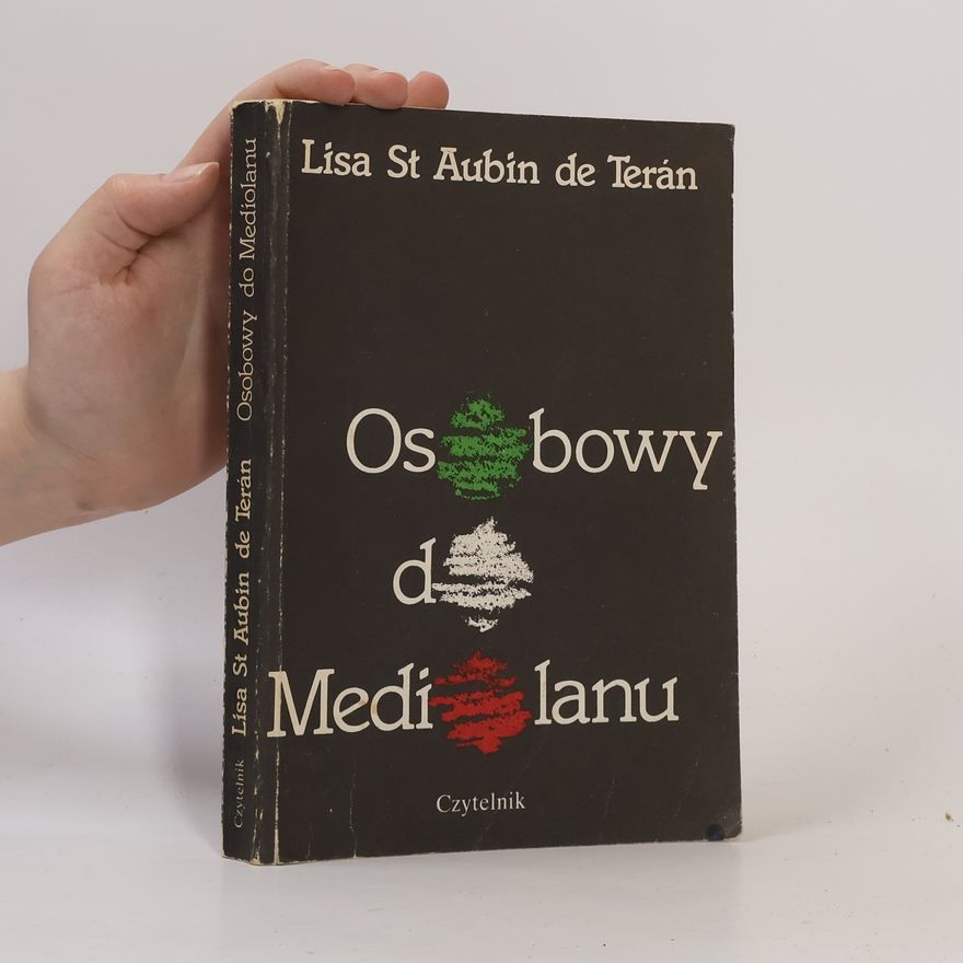 Lisa St Aubin de Terán Osobowy do Mediolanu