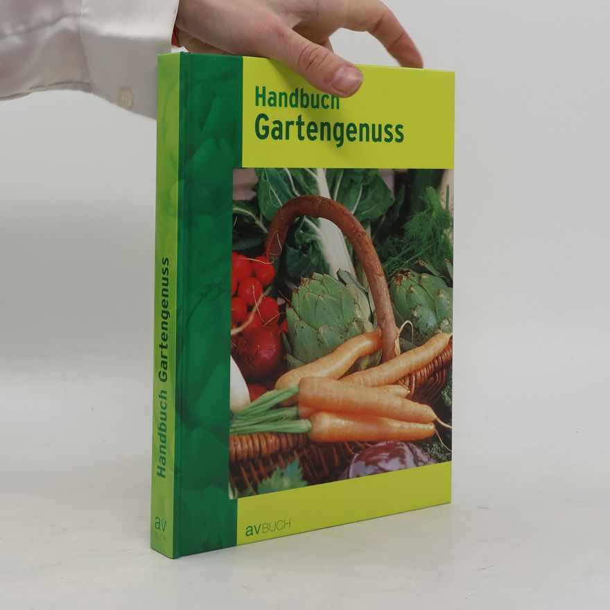 Daniel Böswirth Handbuch Gartengenuss