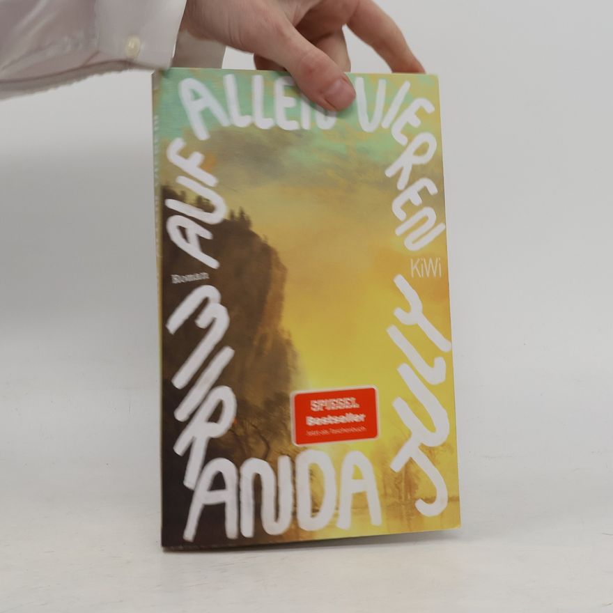 Miranda July Auf allen Vieren
