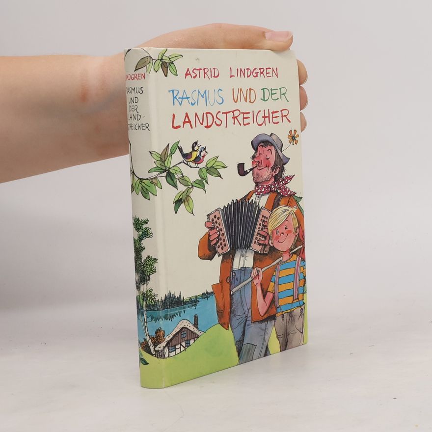 Astrid Lindgren Rasmus und der Landstreicher