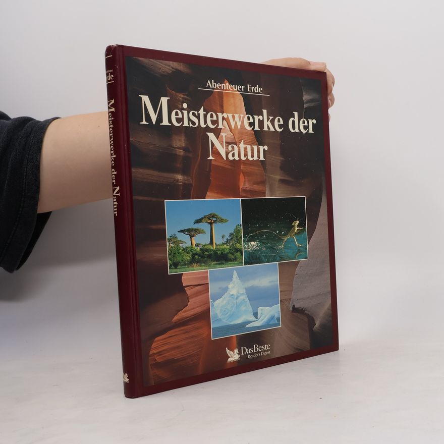 Autorenkollektiv Meisterwerke der Natur