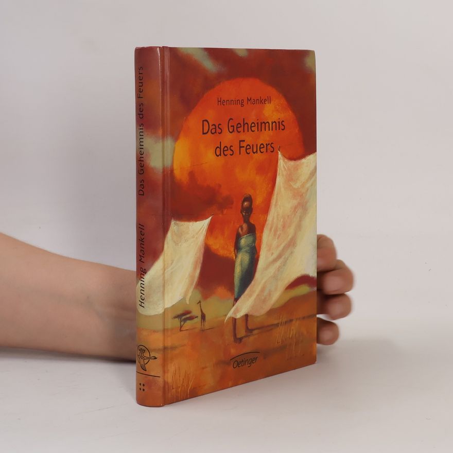 Henning Mankell Das Geheimnis des Feuers