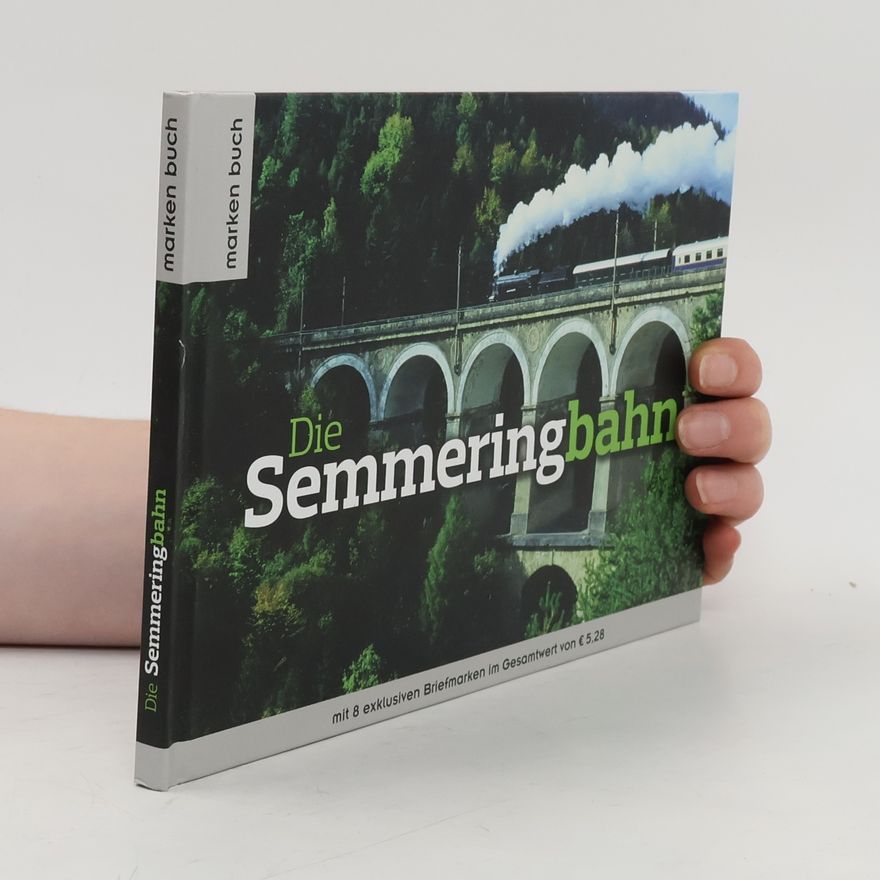 Various authors Die Semmeringbahn