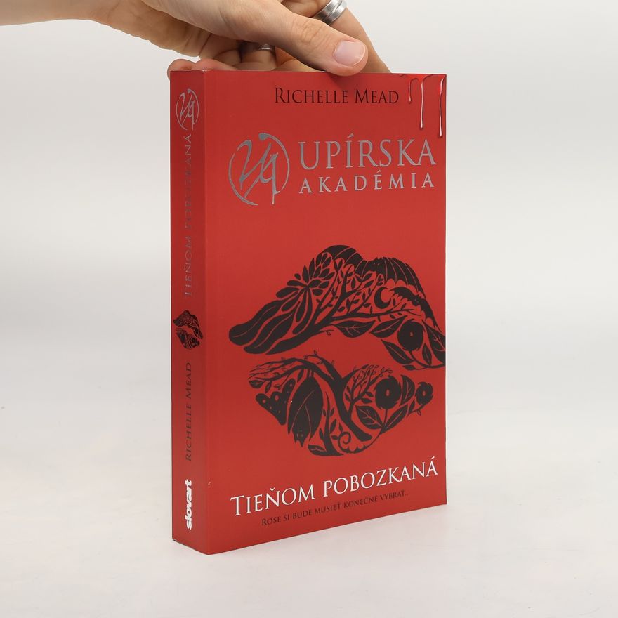 Richelle Mead Tieňom pobozkaná