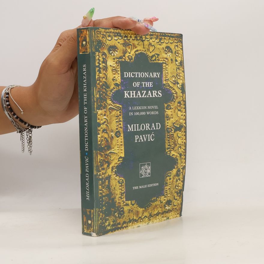 Milorad Pavić Dictionary of the Khazars