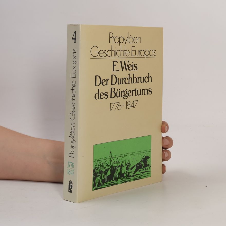 Eberhard Weis Der Durchbruch des Bürgertums