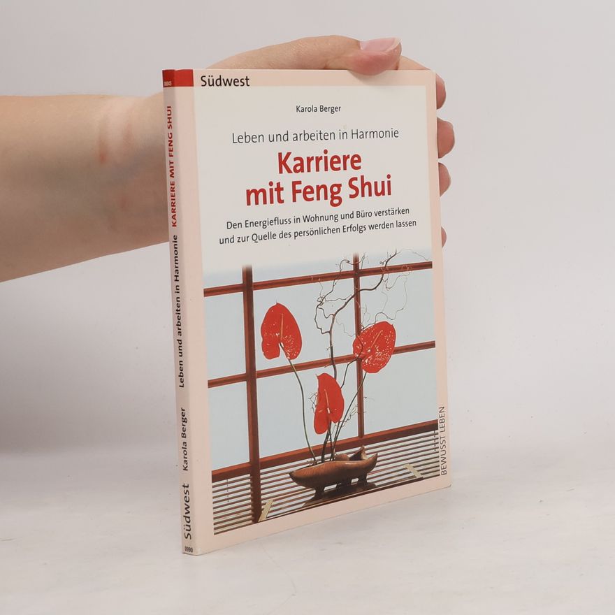 Karola Berger Karriere mit Feng Shui