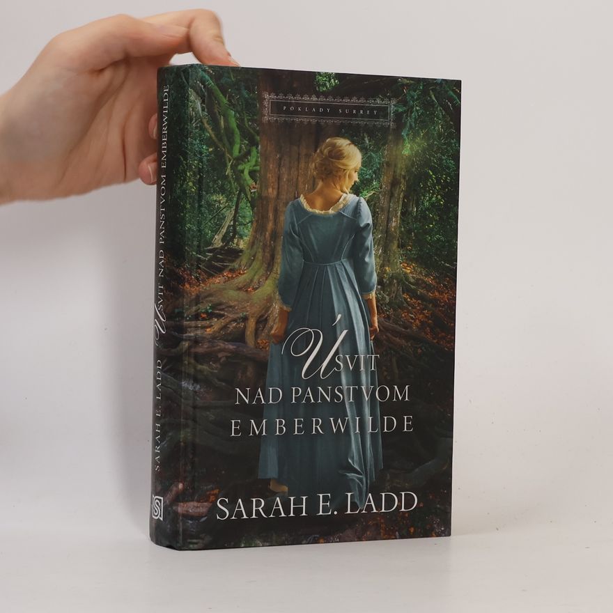 Sarah E. Ladd Úsvit nad panstvom Emberwilde
