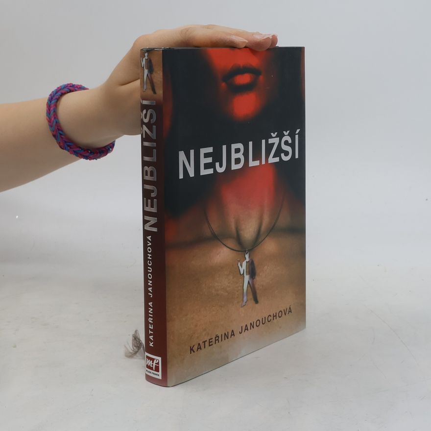 Katerina Janouch Nejbližší