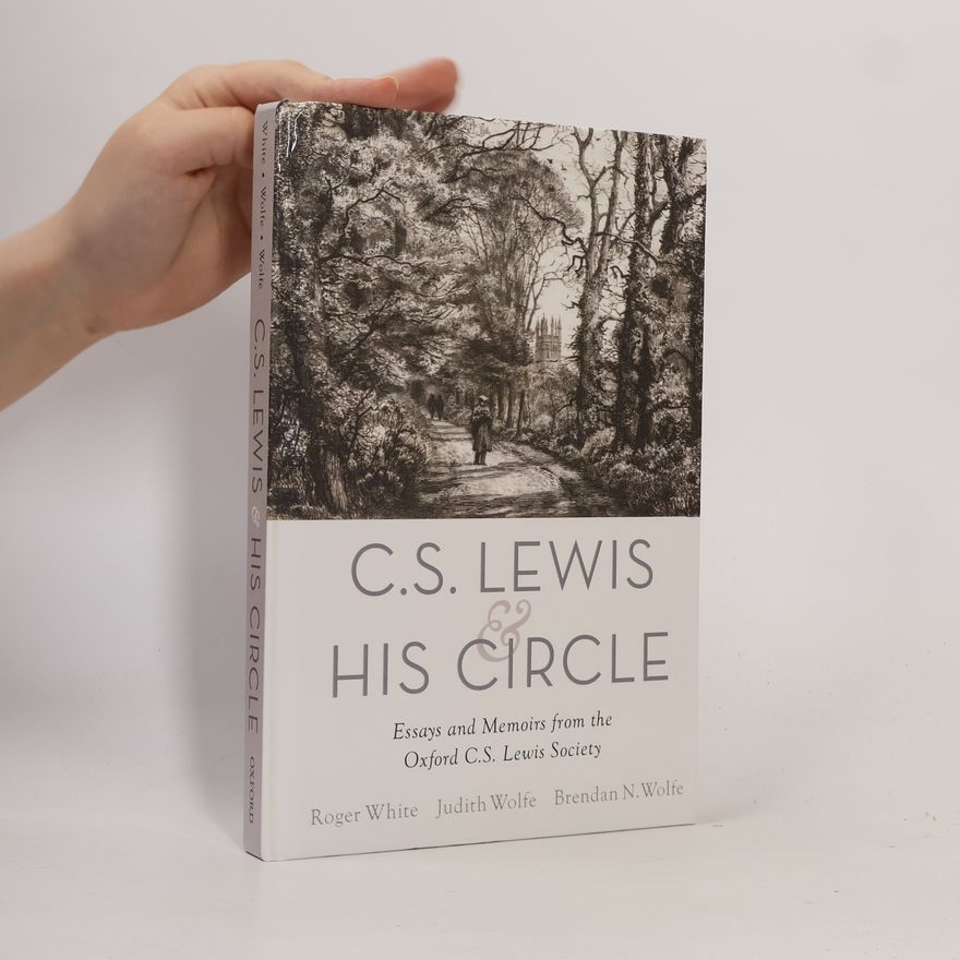 Judith E. Wolfe C. S. Lewis and His Circle