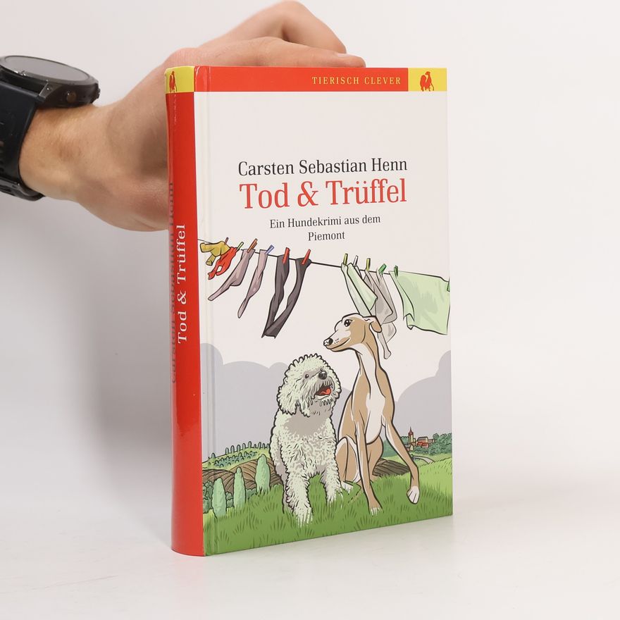 Carsten Sebastian Henn Tod & Trüffel