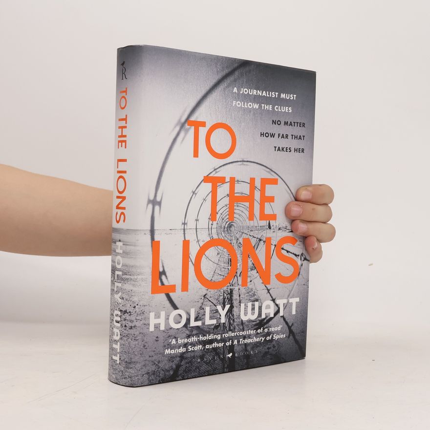 Holly Watt To The Lions