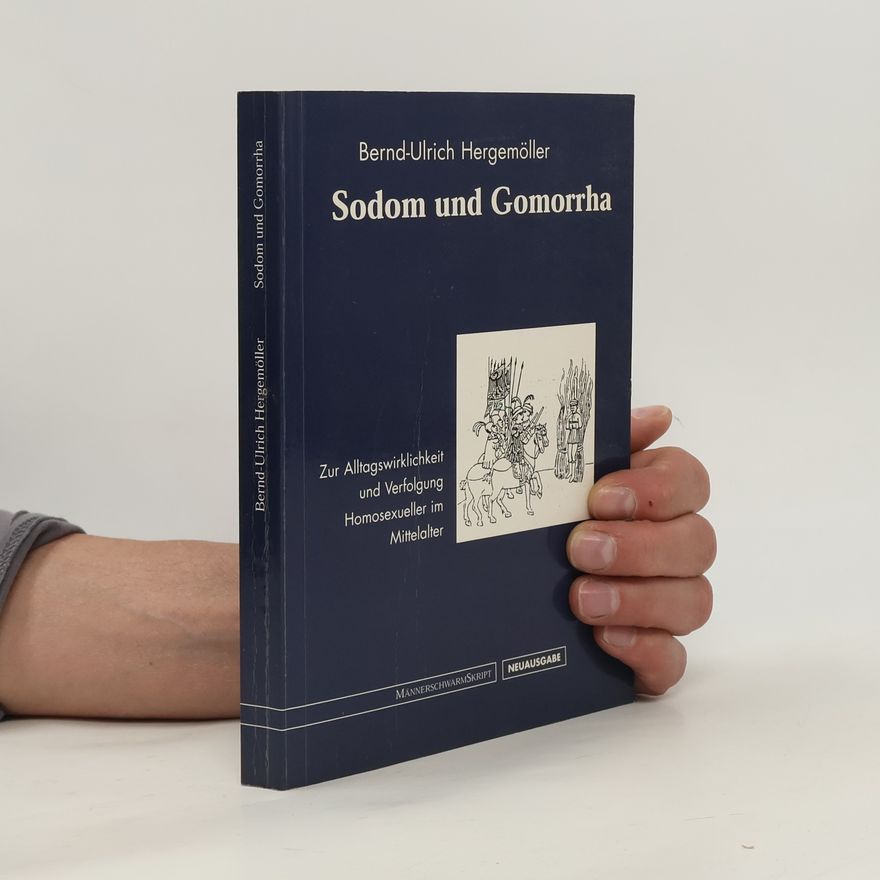 Bernd-Ulrich Hergemöller Sodom und Gomorrha