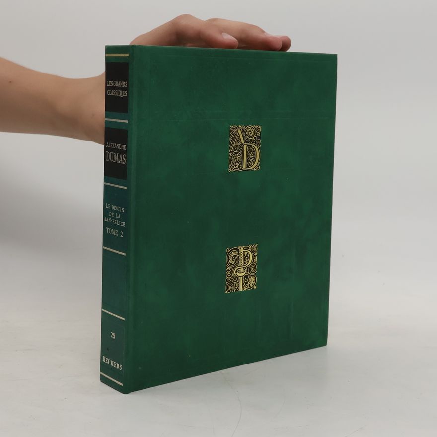 Alexandre Dumas der Ältere Le Destin de la San-Felice 2